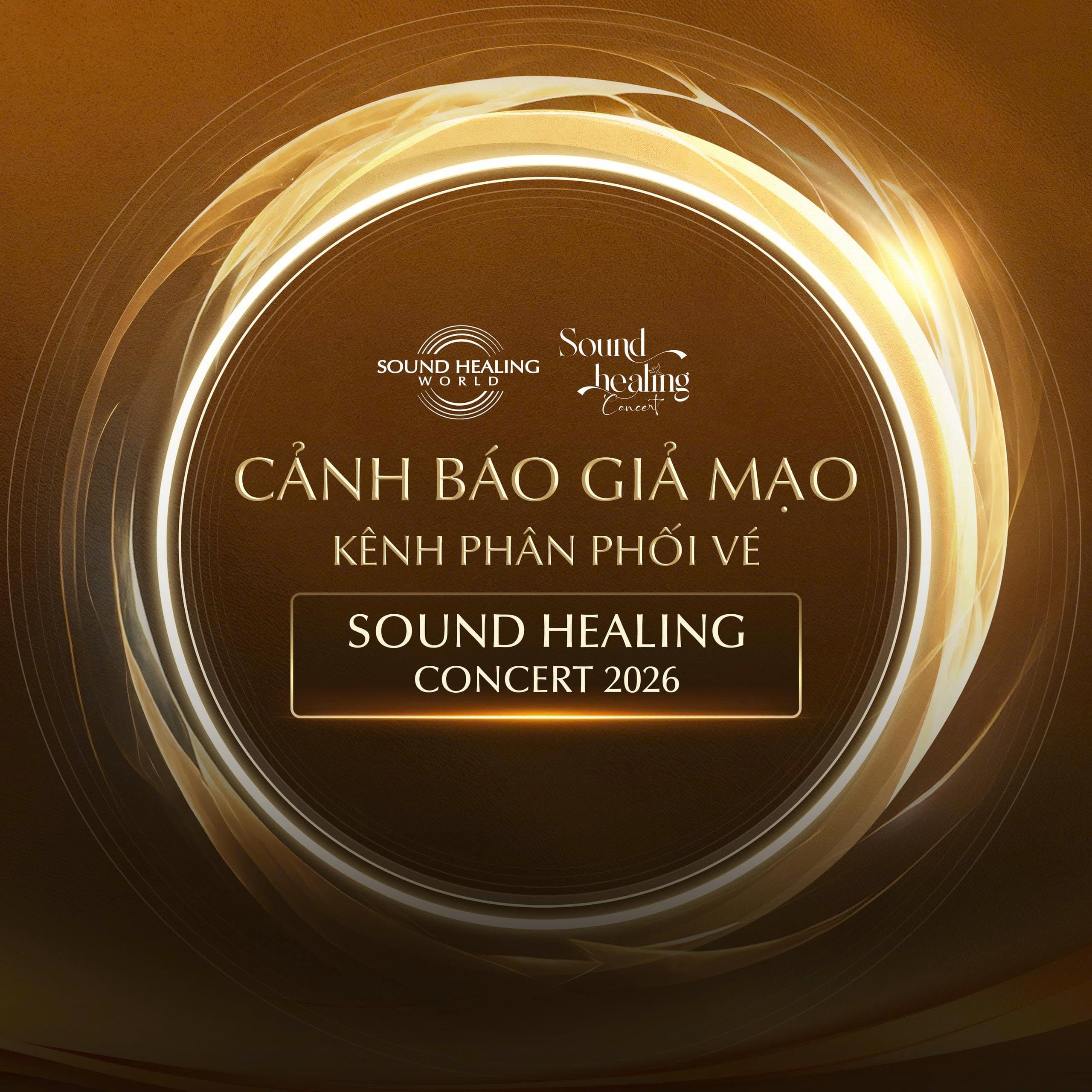 WARNING: FAKE TICKET SALES CHANNELS FOR SOUND HEALING CONCERT 2026